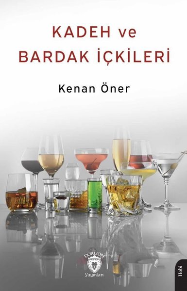 Kadeh ve Bardak İçkileri