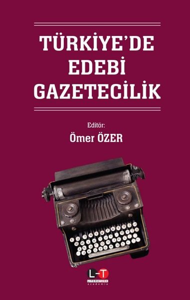 Türkiye'de Edebi Gazetecilik