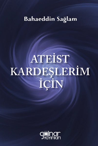 Ateist Kardeşlerim İçin