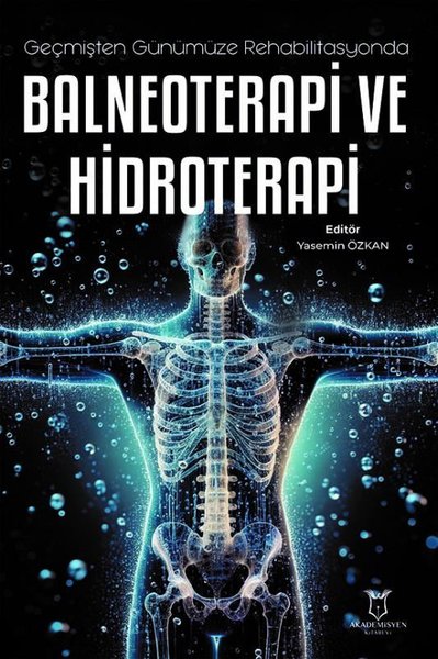 Balneoterapi ve Hidroterapi - Geçmişten Günümüze Rehabilitasyonda