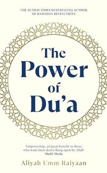 The Power of Du'a