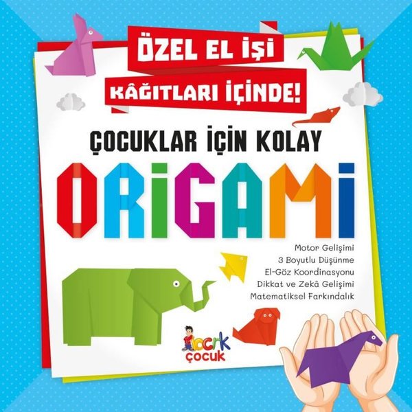 Çocuklar İçin Kolay Origami - Özel El İşi Kağıtları İçinde!