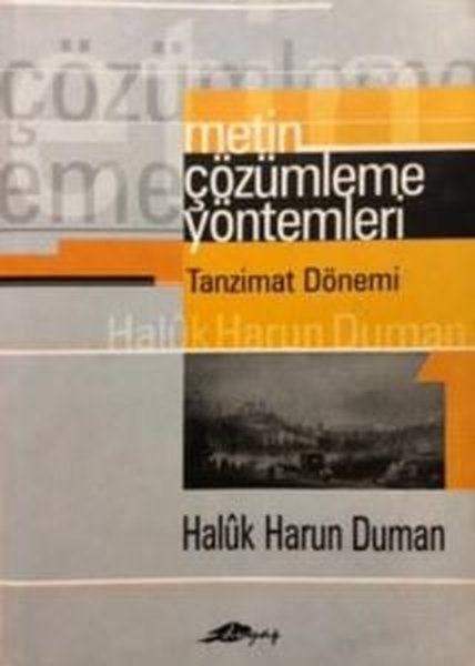 Metin Çözümleme Yöntemleri - Tanzimat Dönemi