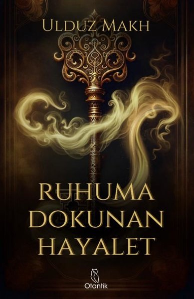 Ruhuma Dokunan Hayalet