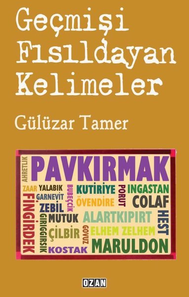 Geçmişi Fısıldayan Kelimeler