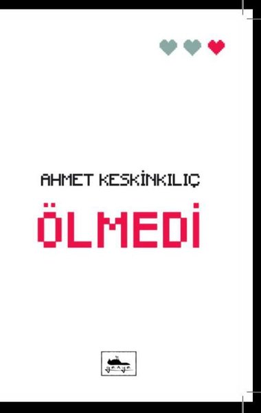 Ölmedi