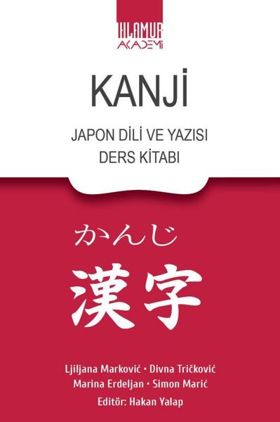 Kanji - Japon Dili ve Yazısı Ders Kitabı