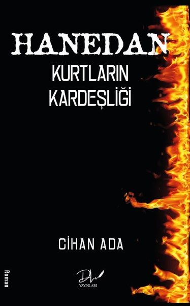 Hanedan - Kurtların Kardeşliği