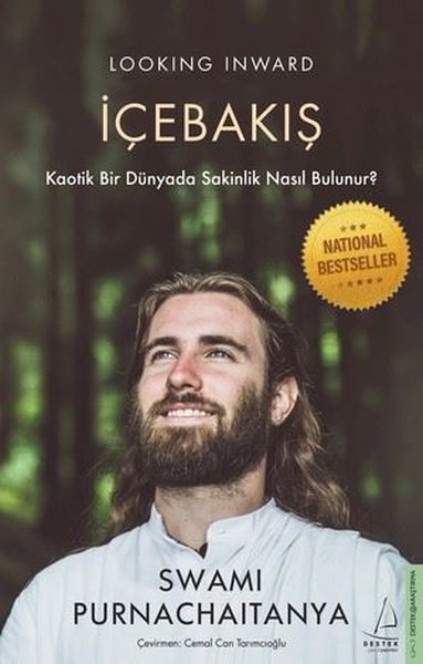 İçebakış - Kaotik Bir Dünyada Sakinlik Nasıl Bu...