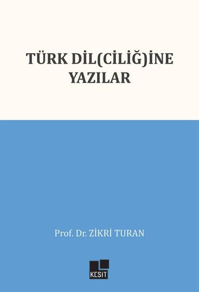 Türk Dilciliğine Yazılar