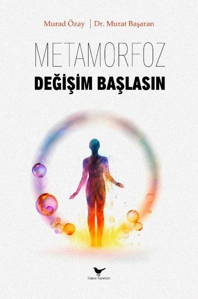 Metamorfoz: Değişim Başlasın