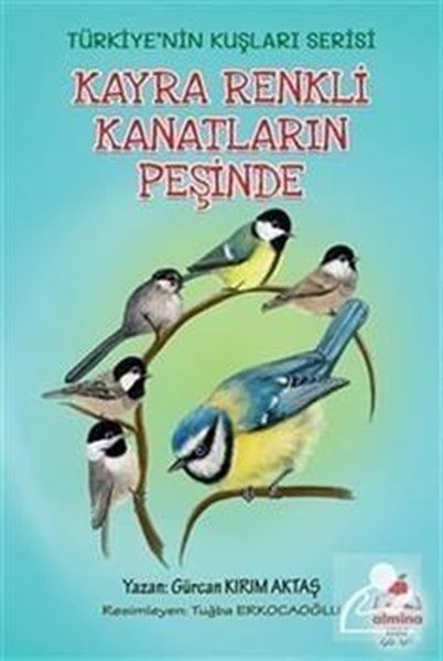 Kayra Renkli Kanatların Peşinde - Türkiye'nin Kuşları Serisi