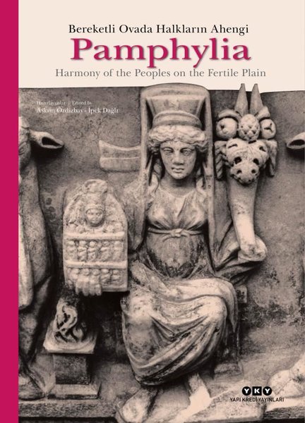 Pamphylia: Bereketli Ovada Halkların Ahengi - H...