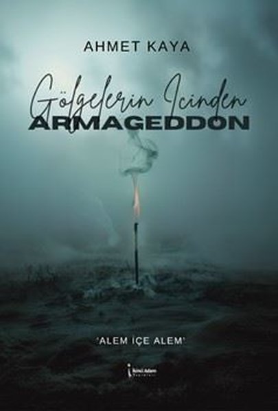 Gölgelerin İçinden Armageddon