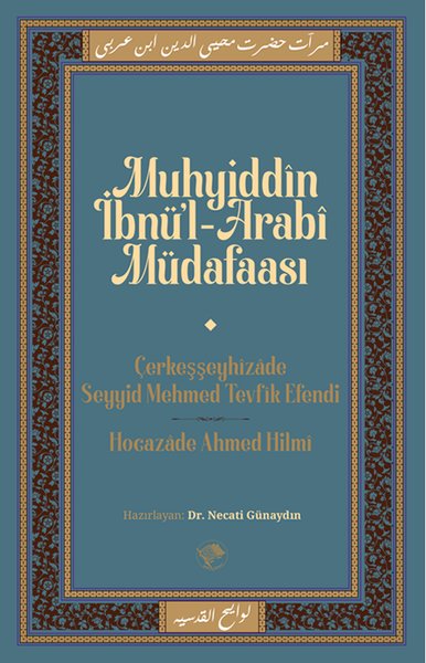 Muhyiddin İbn'ül-Arabi Müdafaası