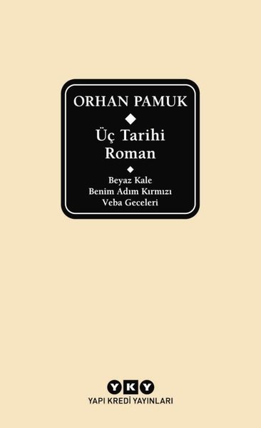 Üç Tarihi Roman - Beyaz Kale - Benim Adım Kırmızı - Veba Geceleri - Kutulu - Delta Özel Seri