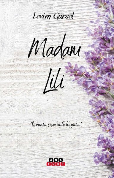 Madam Lili - Lavanta Şişesinde Hayat