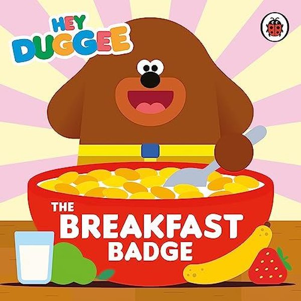 Hey Duggee: The Breakfast Badge