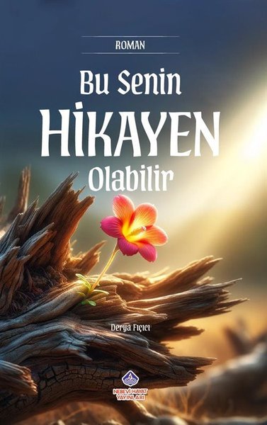 Bu Senin Hikayen Olabilir