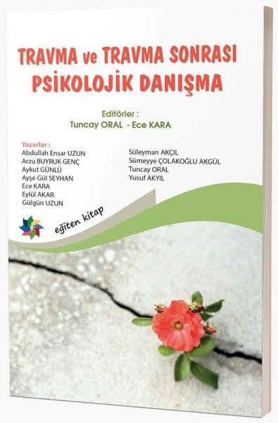 Travma ve Travma Sonrası Psikolojik Danışma