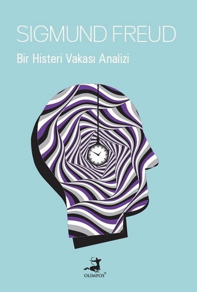 Bir Histeri Vakası Analizi