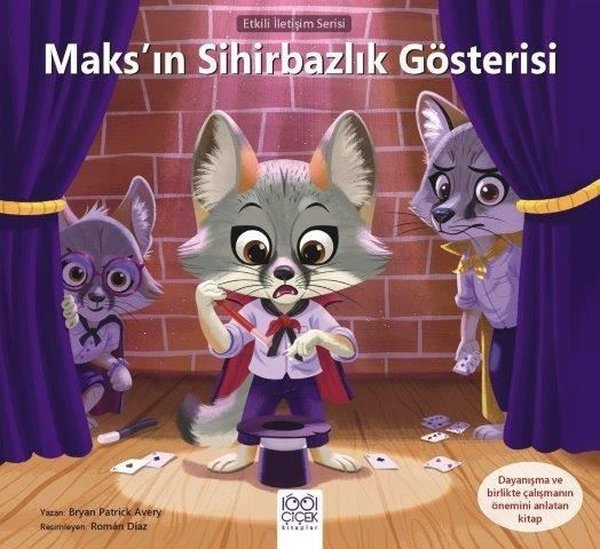 Maks'ın Sihirbazlık Gösterisi - Etkili İletişim Serisi