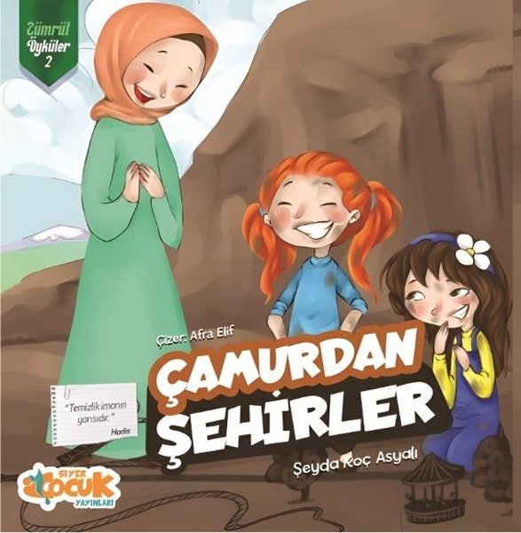 Çamurdan Şehirler - Zümrüt Öyküler 2