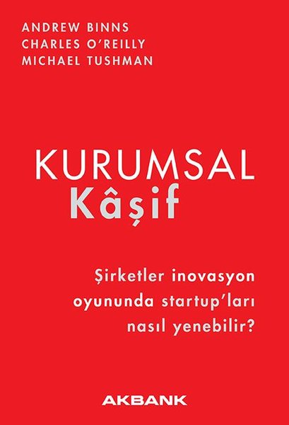 Kurumsal Kaşif - Şirketler İnovasyon Oyununda Startupları Nasıl Yenebilir?