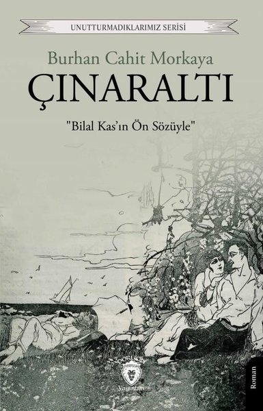 Çınaraltı - Unutturmadıklarımız Serisi