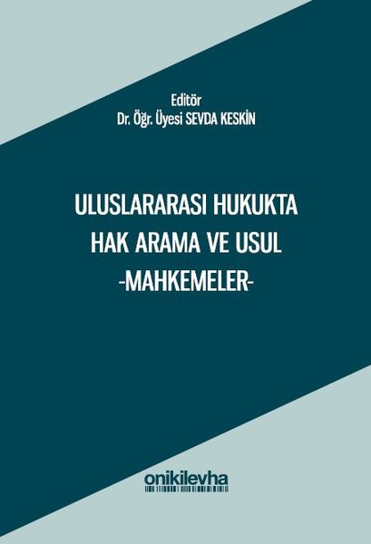 Uluslararası Hukukta Hak Arama ve Usul - Mahkemeler