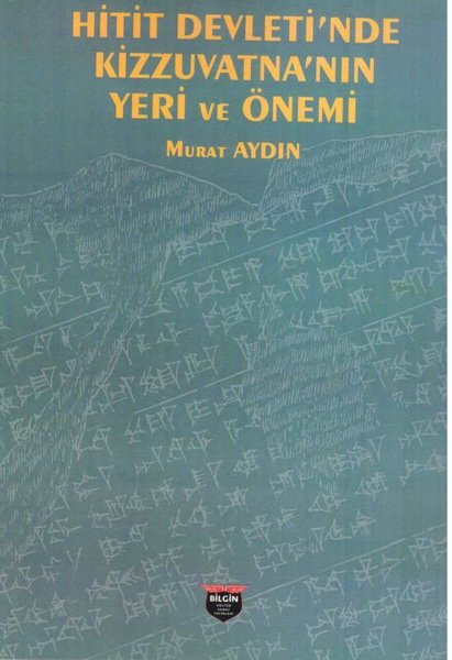 Hitit Devleti'nde Kizzuvatna'nın Yeri ve Önemi