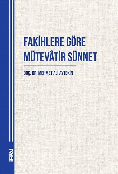 Fakihlere Göre Mütevatir Sünnet