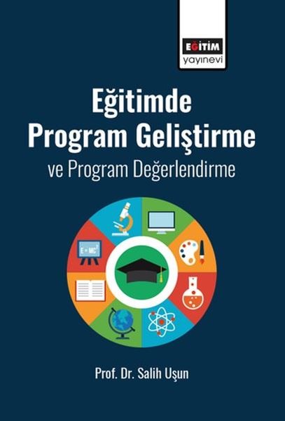 Eğitimde Program Geliştirme ve Program Değerlendirme