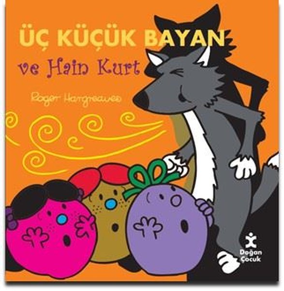 Üç Küçük Bayan ve Hain kurt