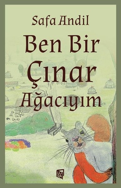 Ben Bir Çınar Ağacıyım