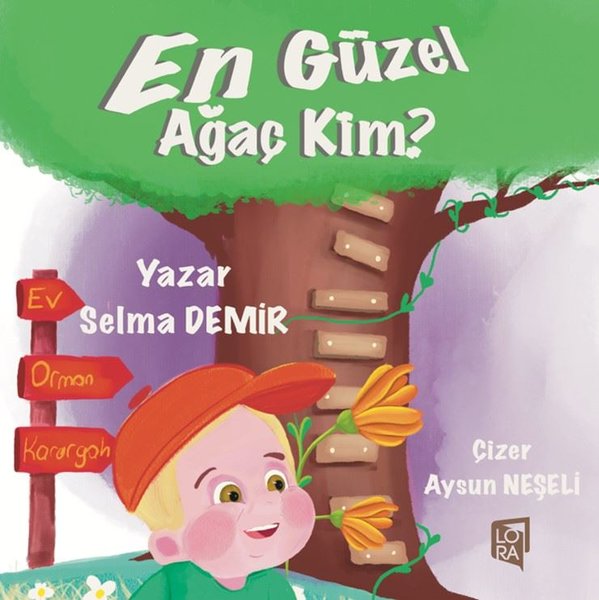 En Güzel Ağaç Kim?