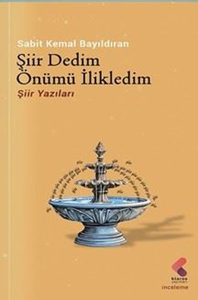 Şiir Dedim Önümü İlikledim - Şiir Yazıları