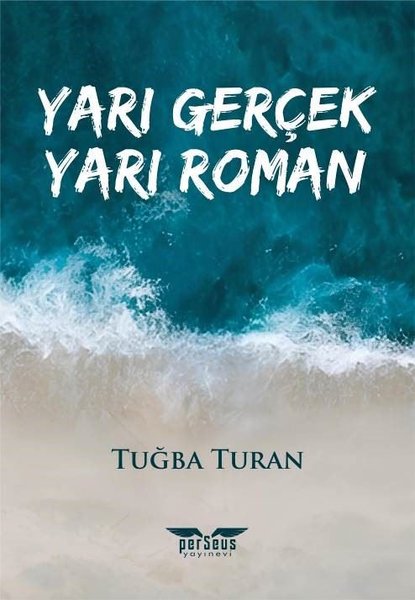 Yarı Gerçek Yarı Roman