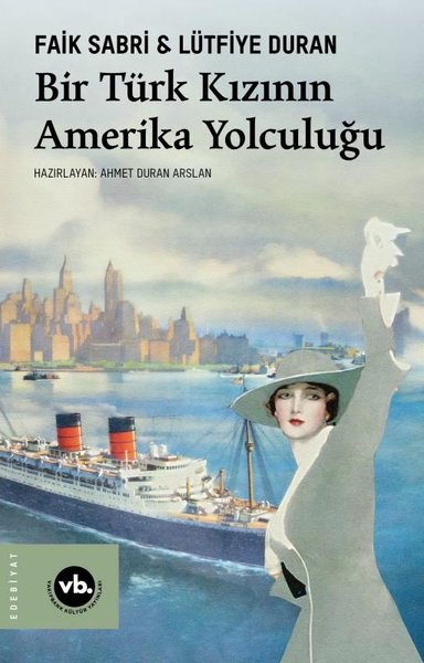 Bir Türk Kızının Amerika Yolculuğu