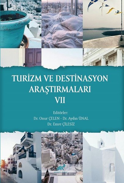 Turizm ve Destinasyon Araştırmaları - 7