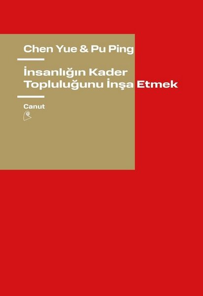 İnsanlığın Kader Topluluğunu İnşa Etmek