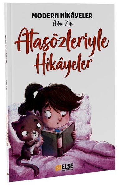 Atasözleriyle Hikayeler - Modern Hikayeler A'dan Z'ye