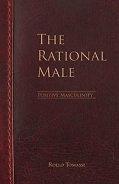 Rational Male - Positive Masculinity