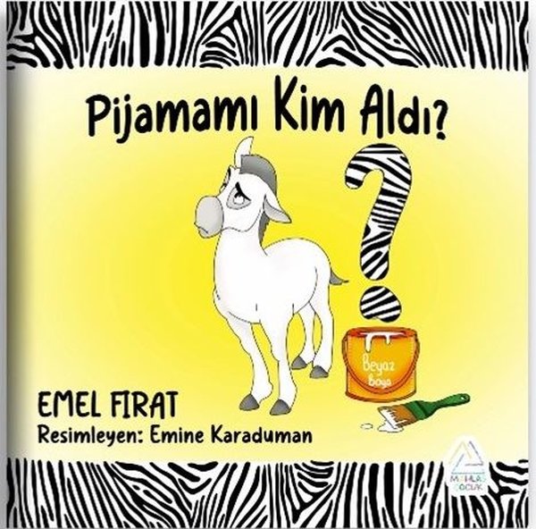 Pijamamı Kim Aldı?