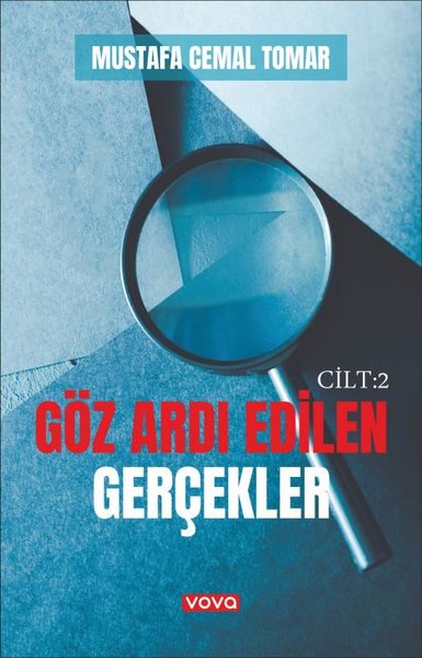 Göz Ardı Edilen Gerçekler Cilt 2