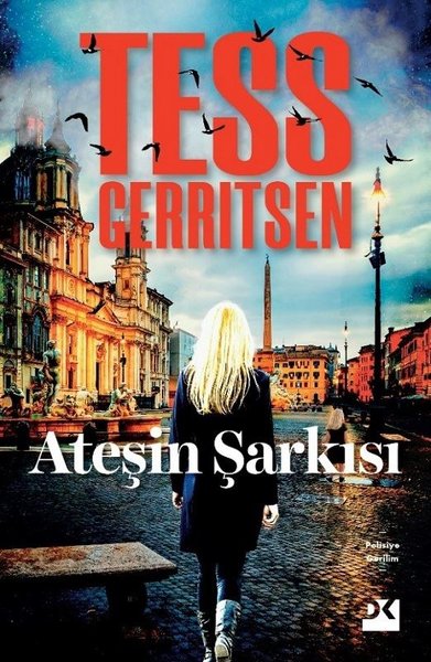 Ateşin Şarkısı (Tess Gerritsen) - Fiyat & Satın Al | D&R
