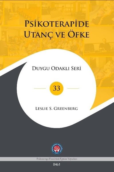 Psikoterapide Utanç ve Öfke - Duygu Odaklı Seri 33