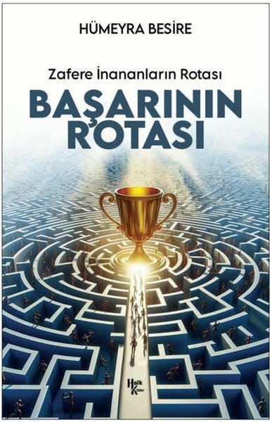 Başarının Rotası - Zafere İnananları Rotası