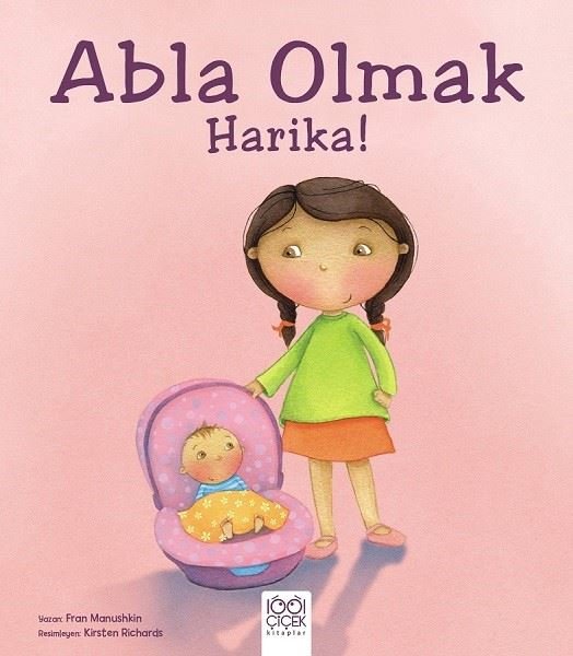 Abla Olmak Harika!