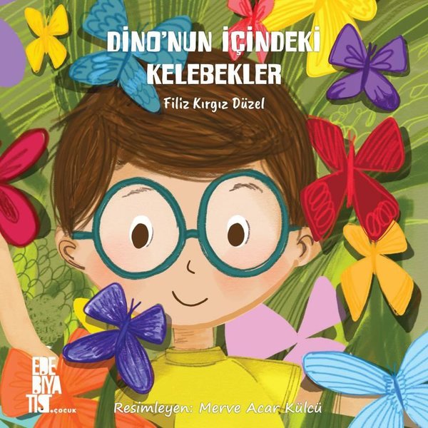 Dino'nun İçindeki Kelebekler